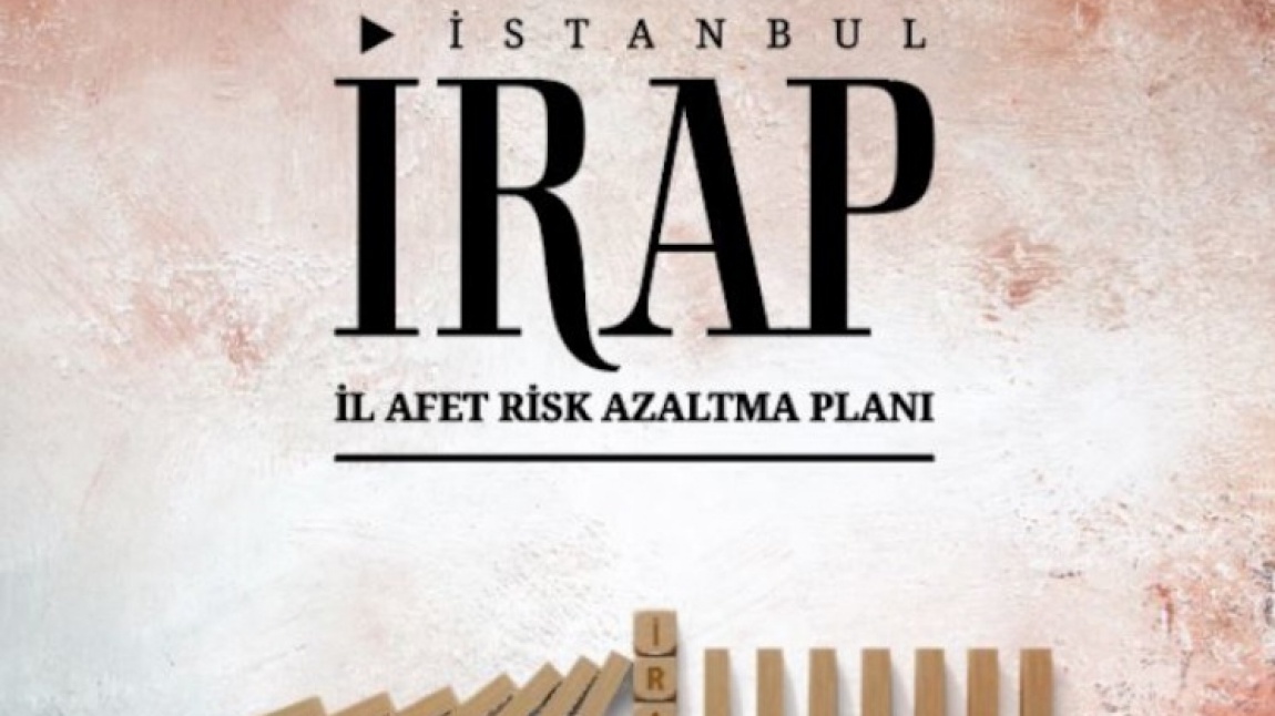 İRAP İstanbul İl Afet Risk Azaltma Planı